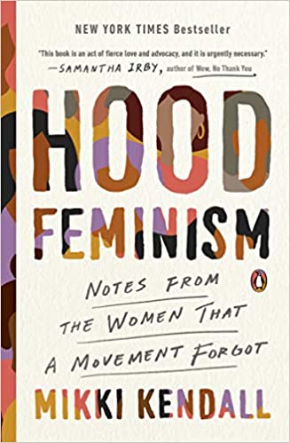 Hood Feminism: A Positive Perspective
