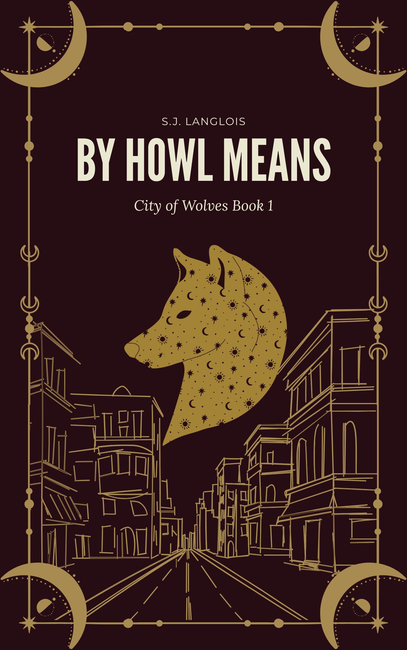 By Howl Means: City Of Wolves Book 1: Chapter 2: Always Eager To Help Law Enforcement